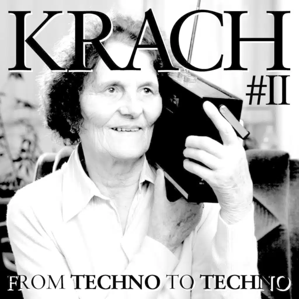Krach 2 – From Techno to Techno