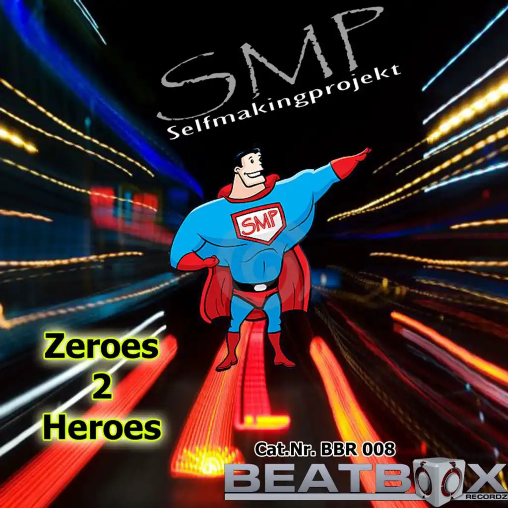 Zereos 2 Hereos (Beatbreaker Remix)