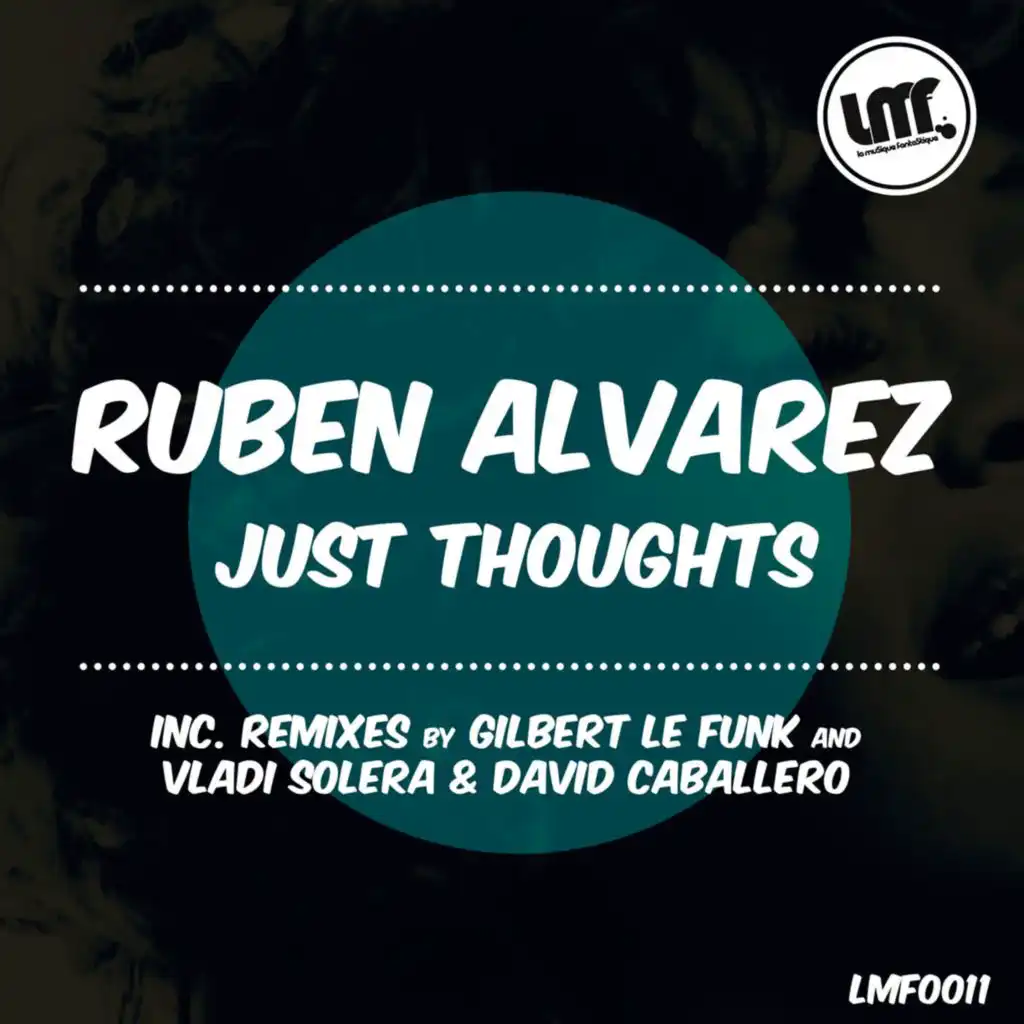 Just Thoughts (Vladi Solera & David Caballero Remix)