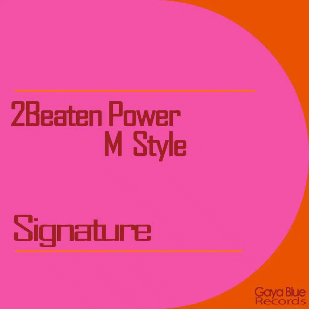 2Beaten Power & M Style