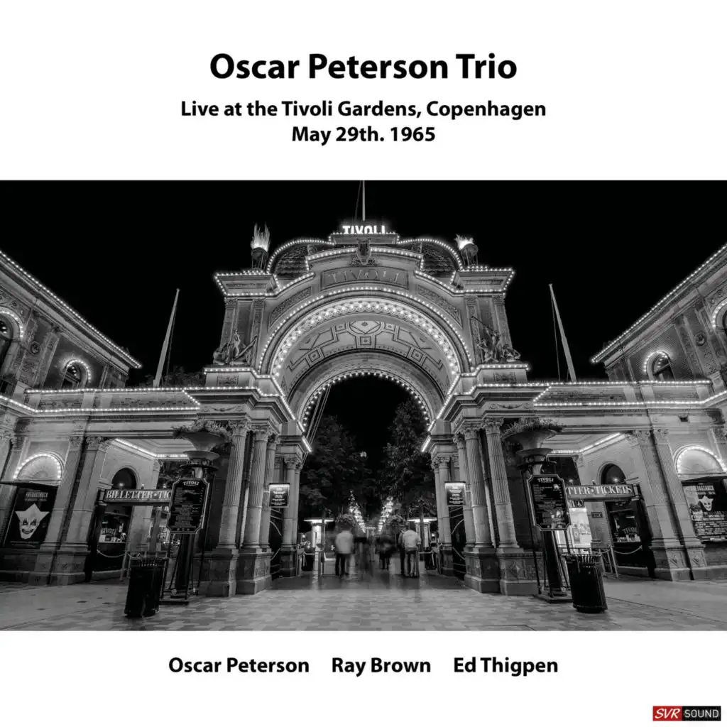 Oscar Peterson Trio Live at the Tivoli Gardens May 29th. 1965 (Restauración 2023)