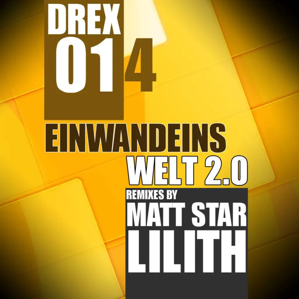 Welt 2.0 (Lilith's Deeper Space Mix)