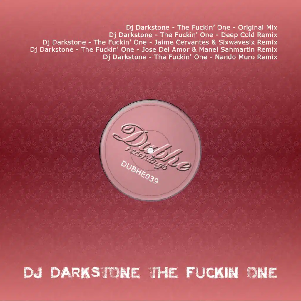 The Fuckin' One (Jaime Cervantes & Sixwavesix Remix)