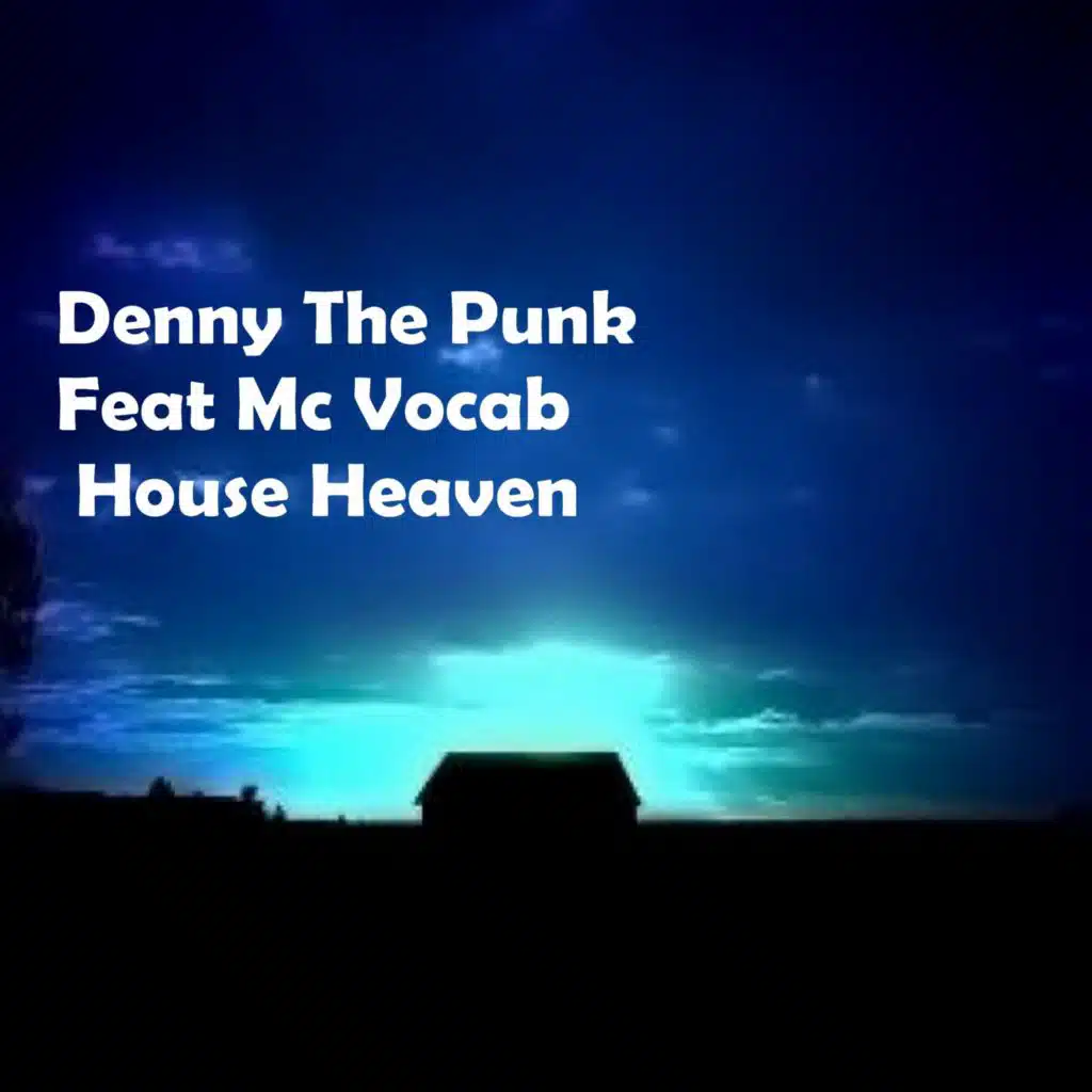 House Heaven (feat. Mc Vocab)