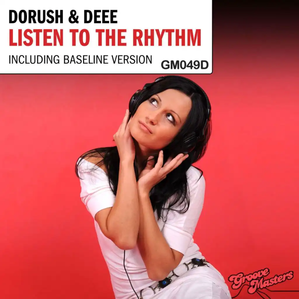 Listen to the Rhythm (Bassline Remix)