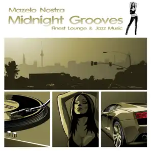 Midnight Grooves (Finest Chillout Lounge Selection)