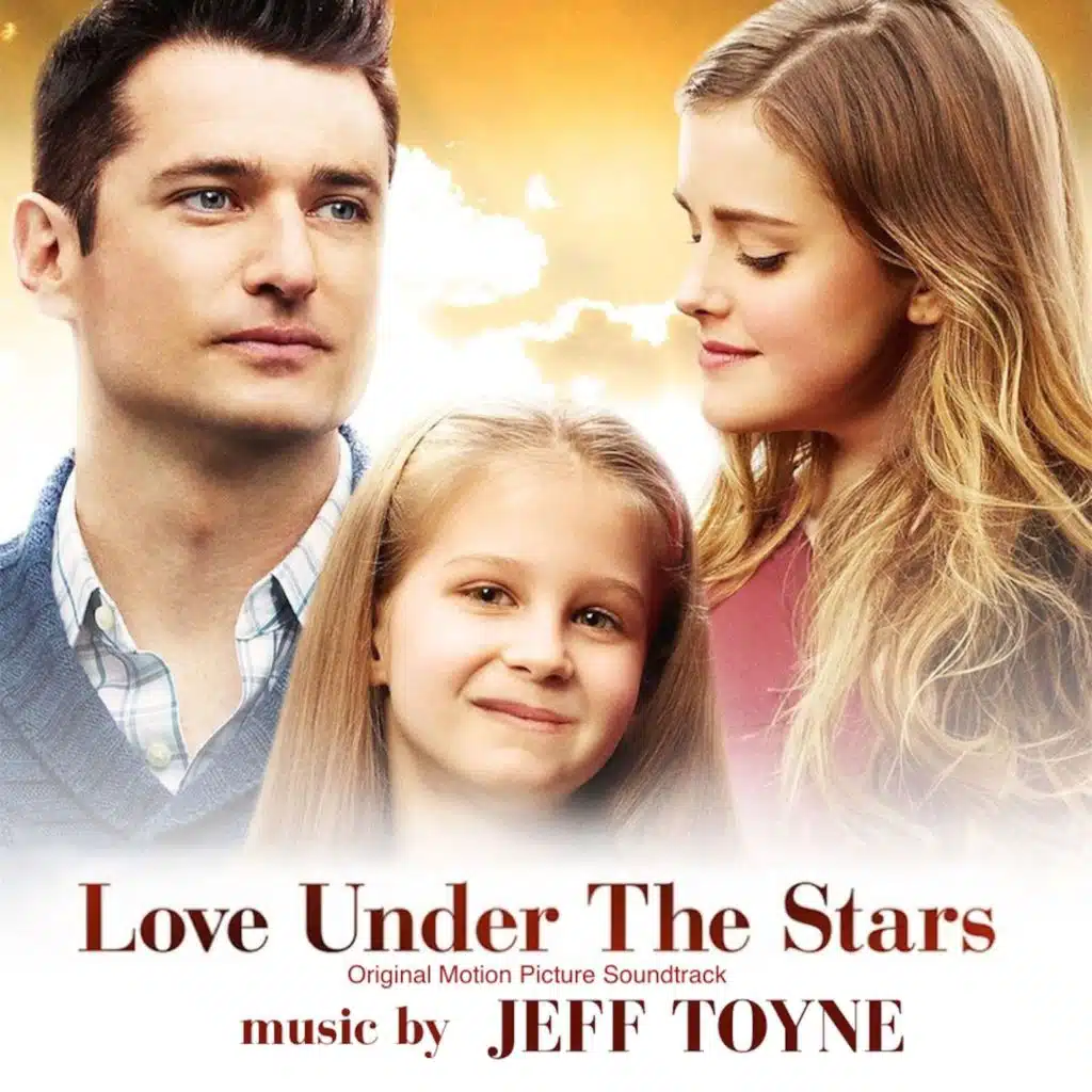 Love Under the Stars (Original Motion Picture Soundtrack)