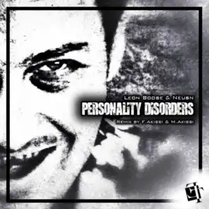 Personality Disorders (F.Akissi & M.Akissi Remix)