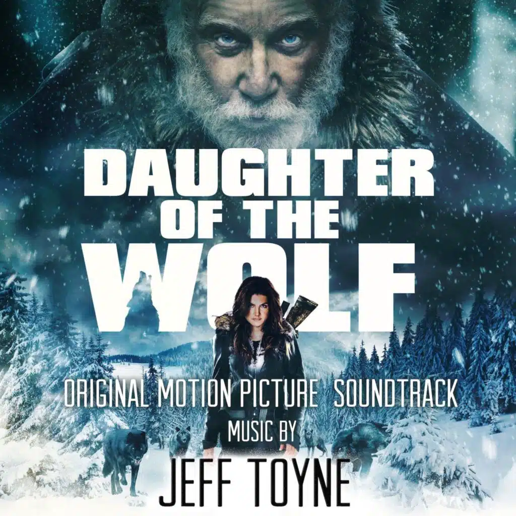 Daughter of the Wolf (Original Motion Picture Soundtrack)