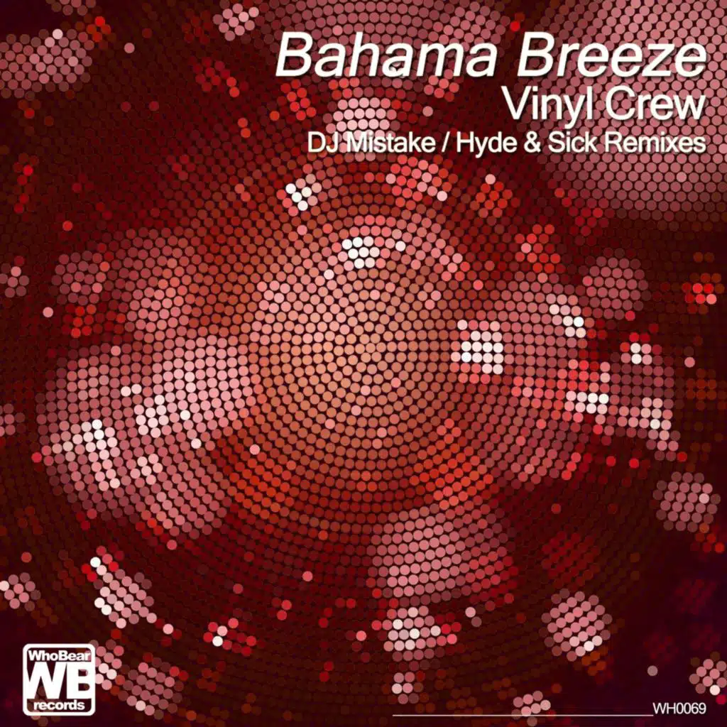 Bahama Breeze (DJ Mistake Remix)