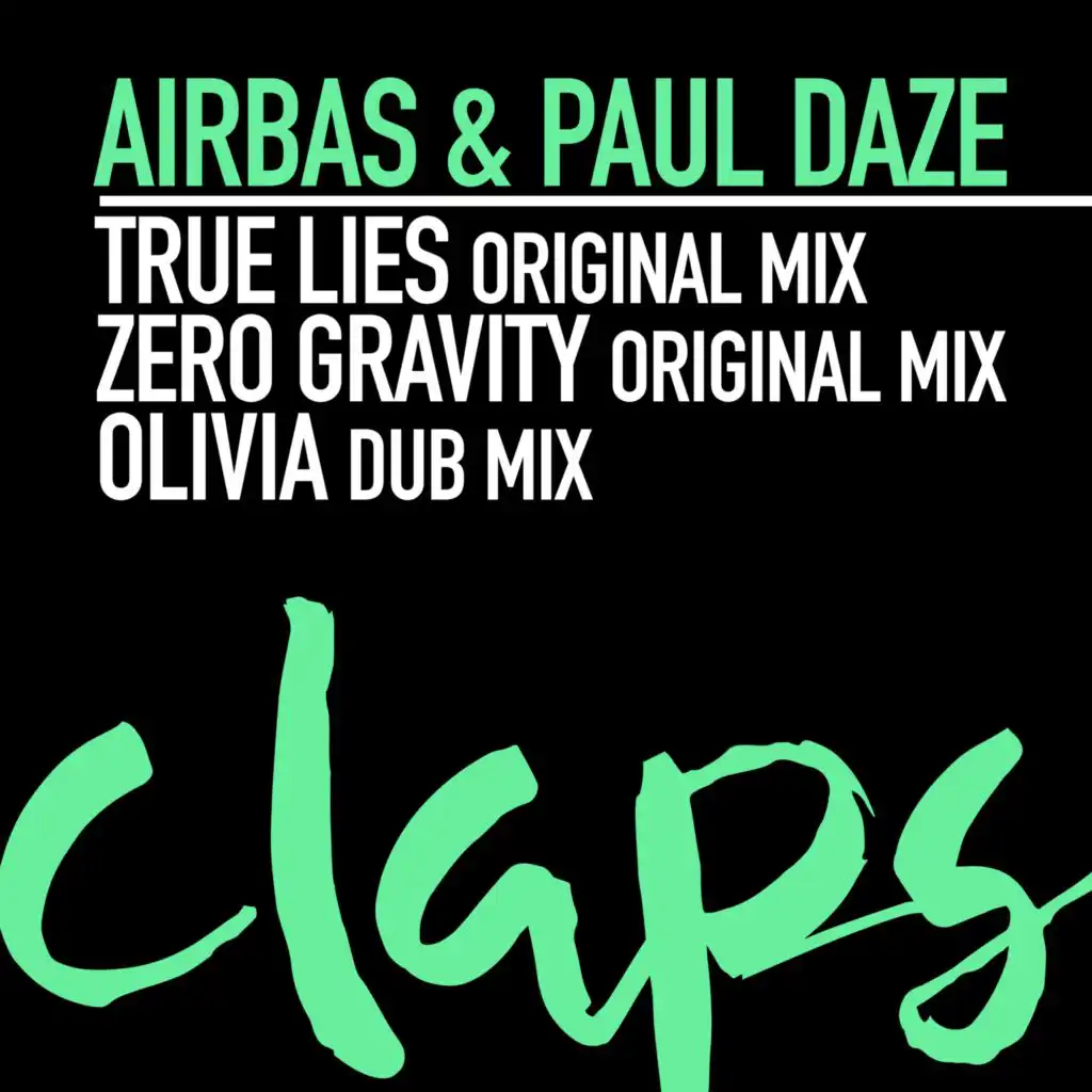 True Lies, Zero Gravity, Olivia