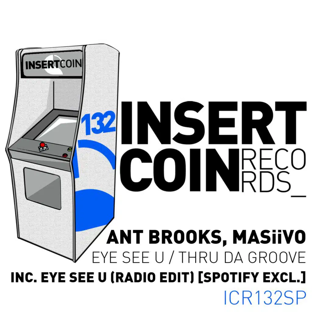 Eye See U / Thru Da Groove / Eye See U (Radio Edit)