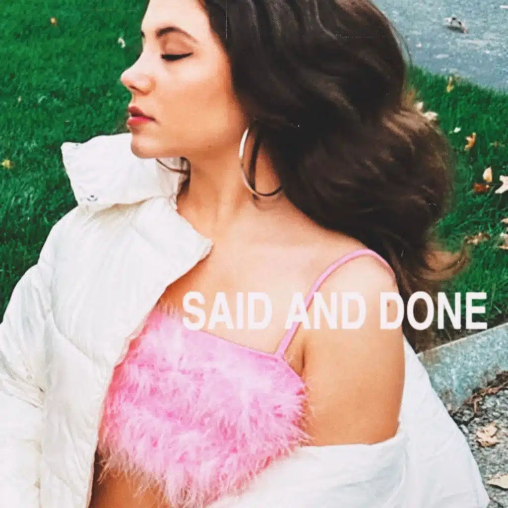 SAID AND DONE