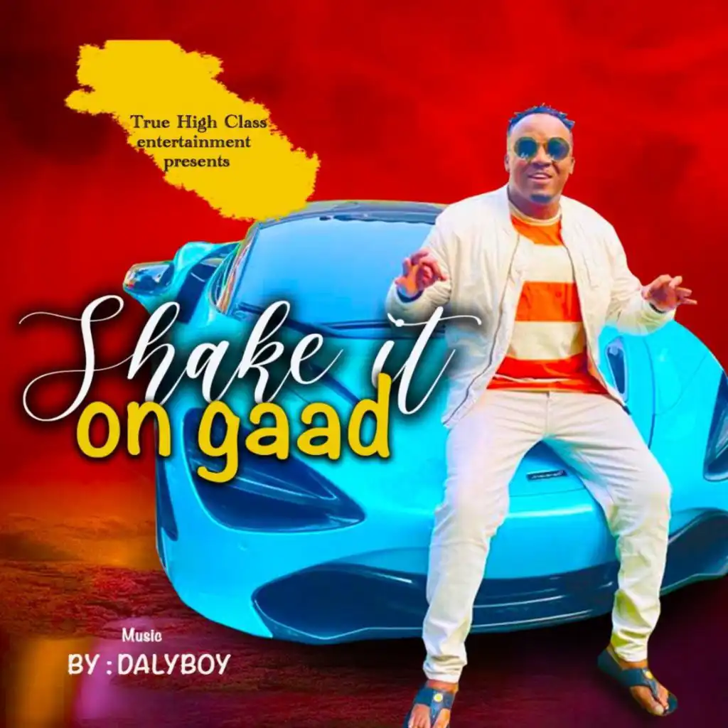 Shake it on Gaad