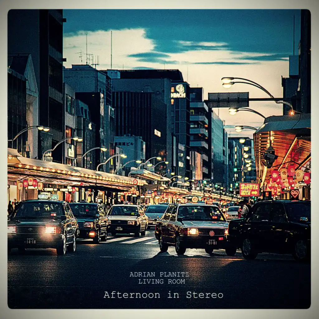 Afternoon in Stereo (Adrian Planitz Sax Dub)