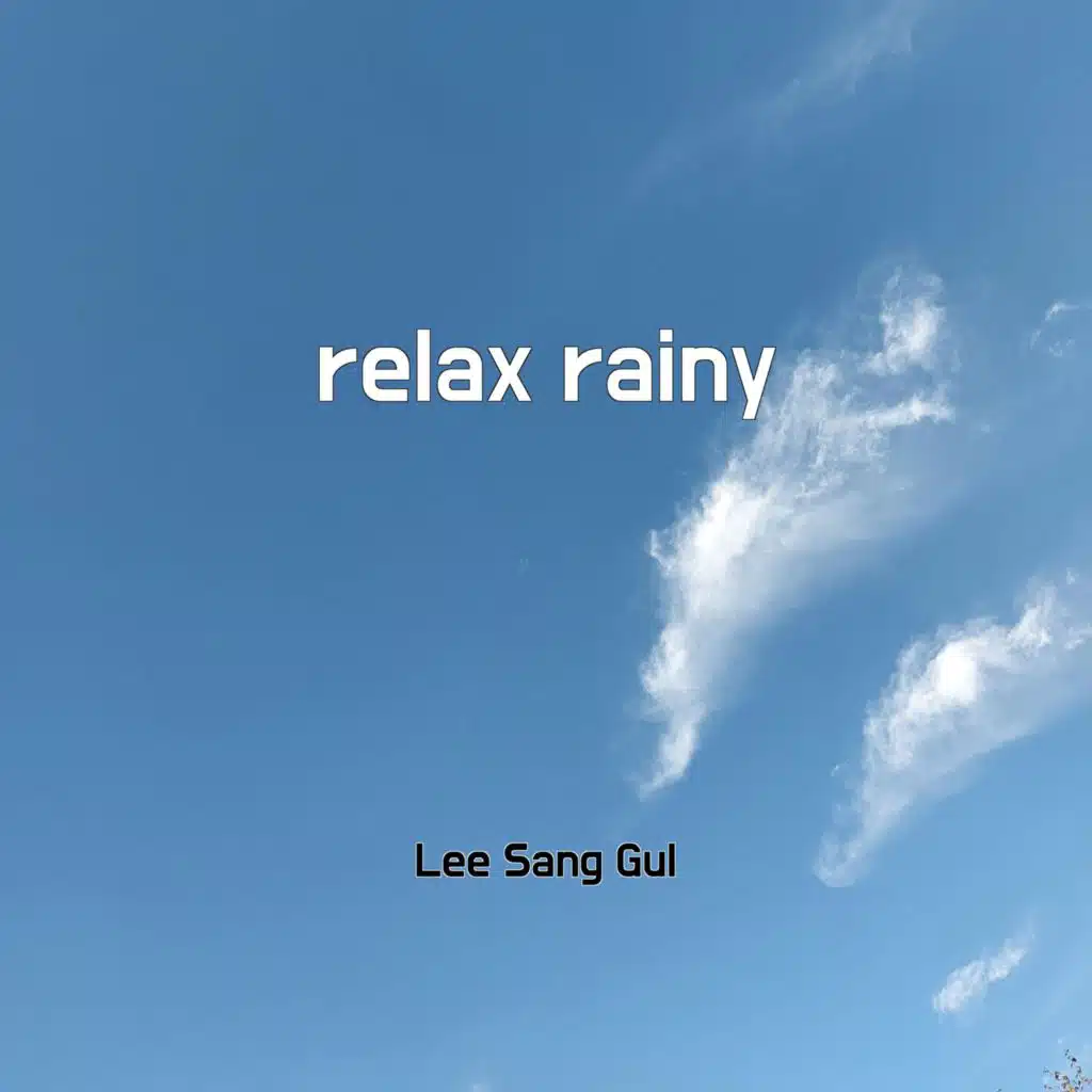 relax rainy