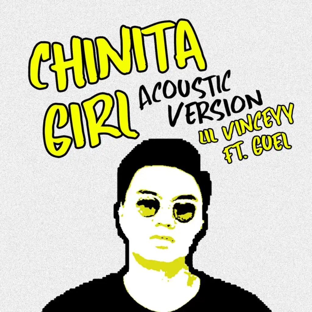 Chinita Girl(Acoustic Version)