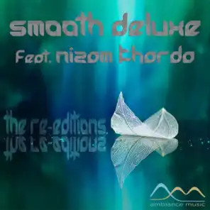 Smooth Deluxe & Nizam Kharda