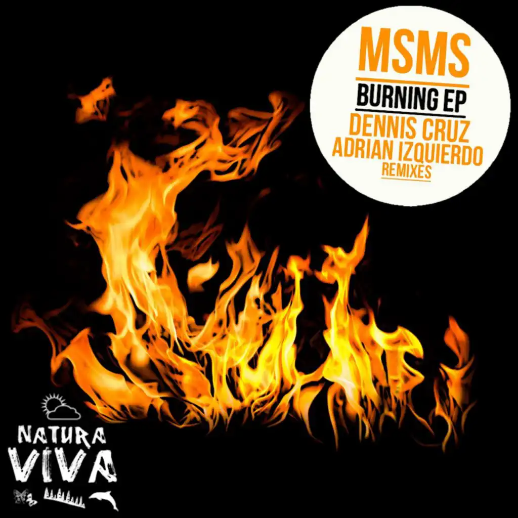Burning (Dennis Cruz Remix)