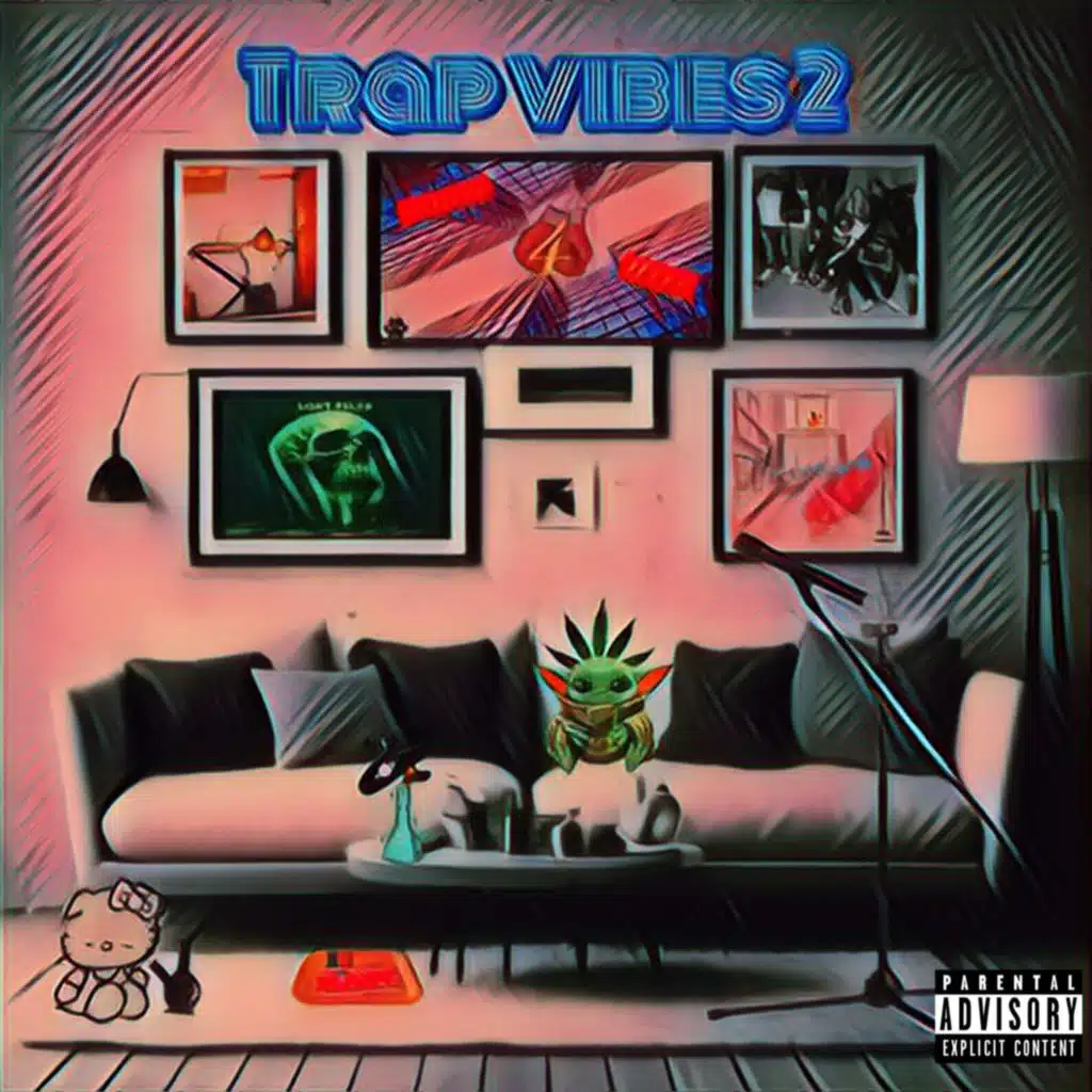 Trap Vibes 2