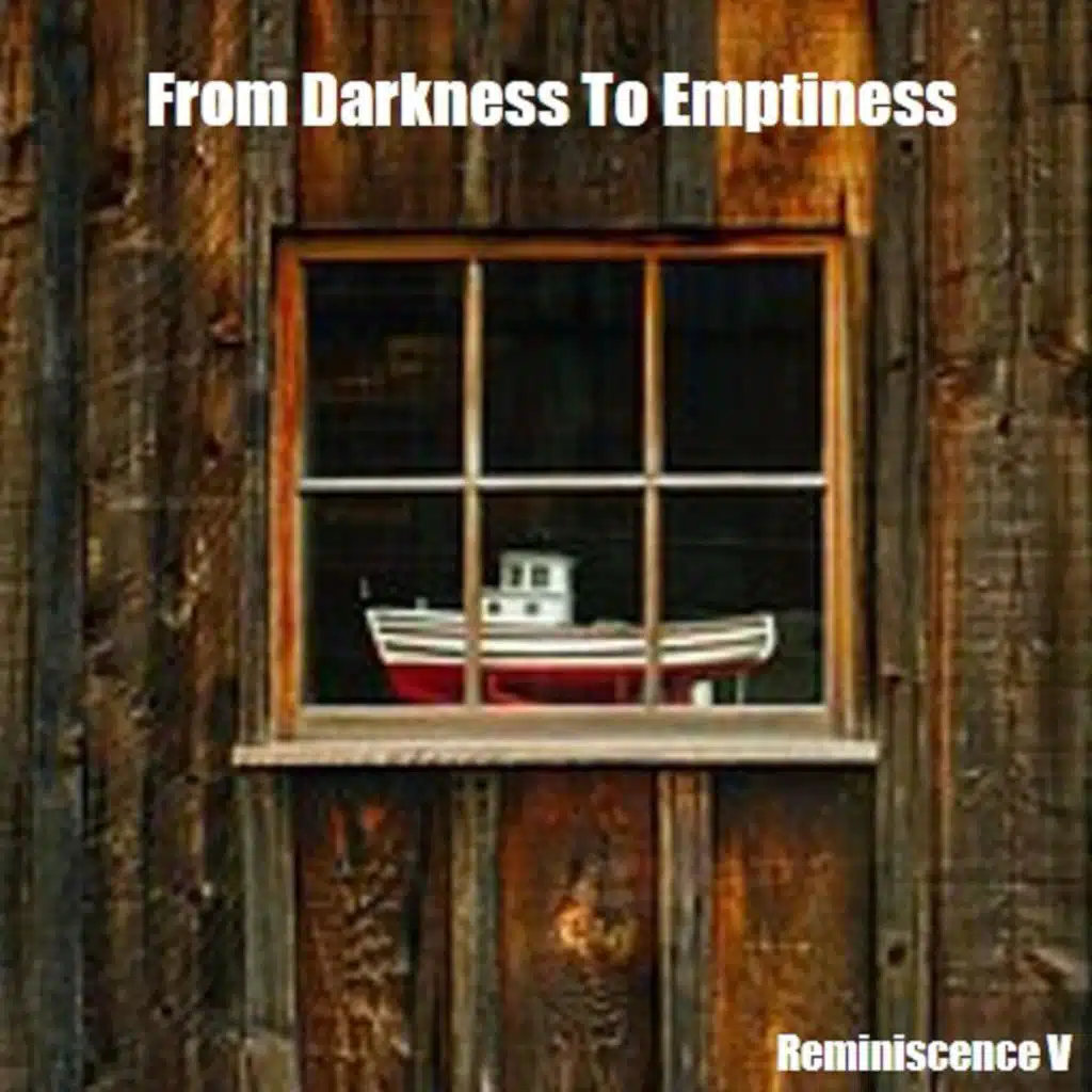 Reminiscence V