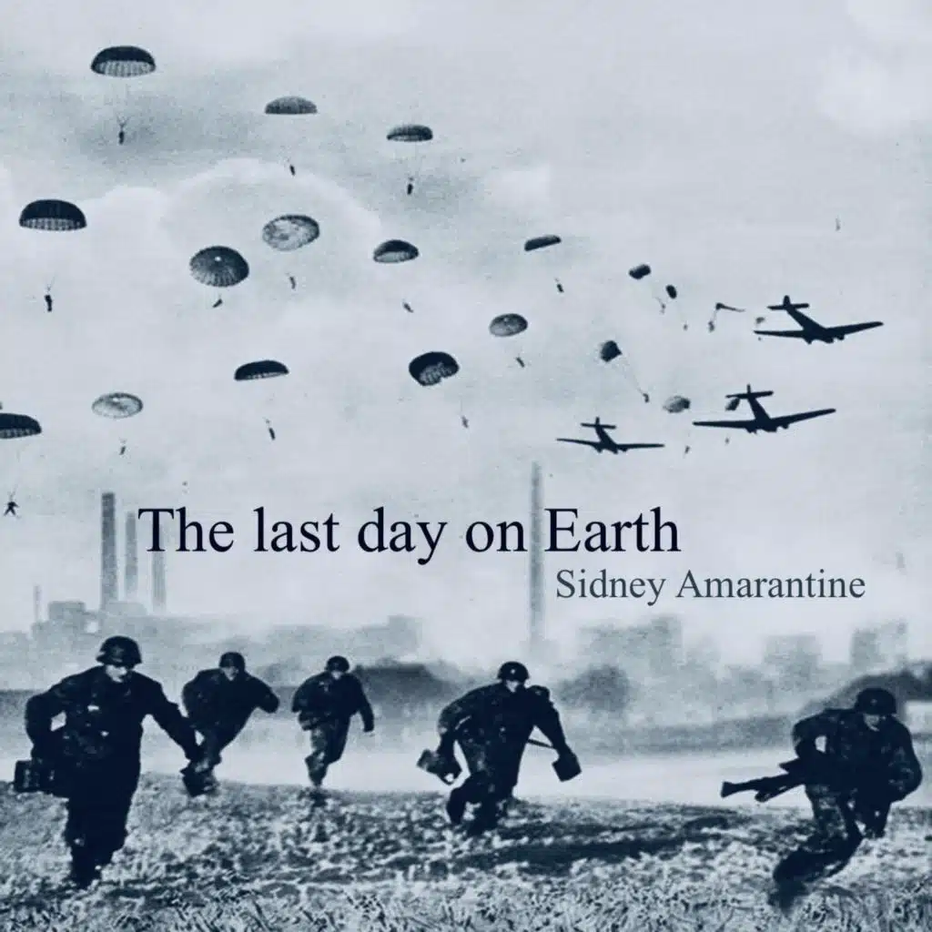 The last day on Earth