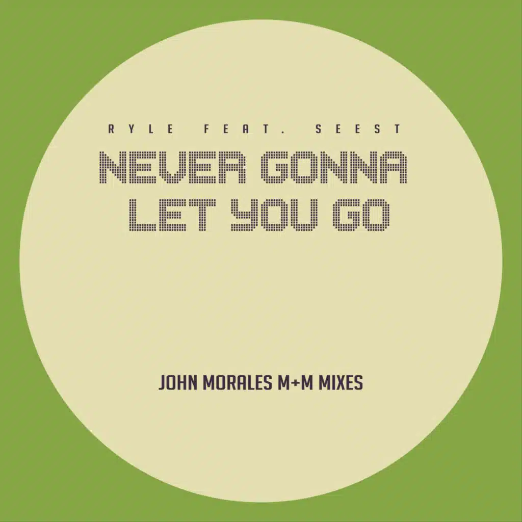 Never Gonna Let You Go (M+M Dub Mix) [feat. Seest]