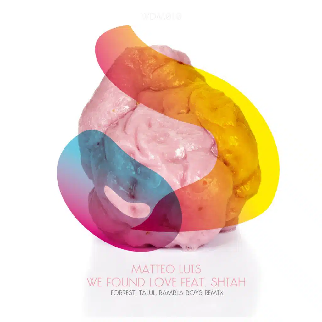 We Found Love (Talul Remix)