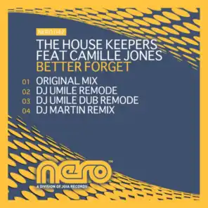 Better Forget (DJ Umile Dub Remode)