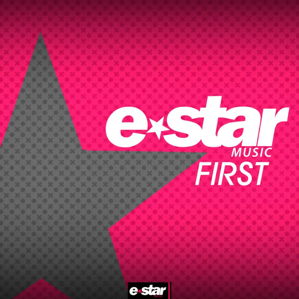 E-Star Music - First