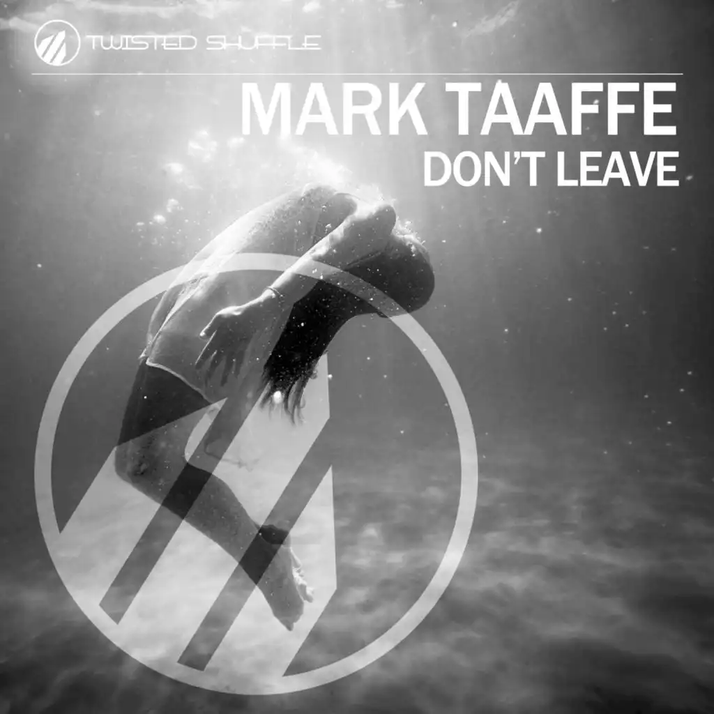 Don't Leave (Radio Edit)