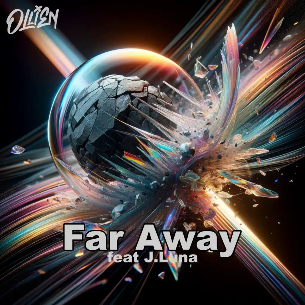 Far Away (feat. J.Luna)