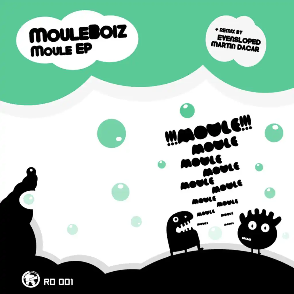 Moule (Evensloped Remix)