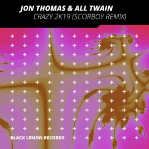 Jon Thomas & All Twain