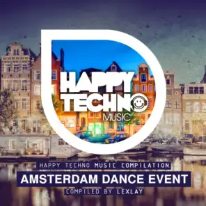 Amsterdam Dance Event (Compiled By Lexlay)