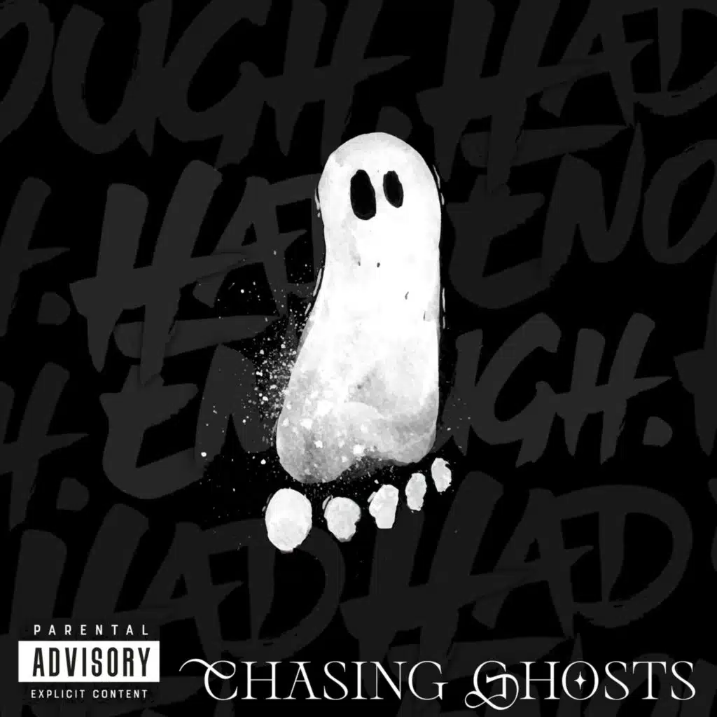 Chasing Ghosts
