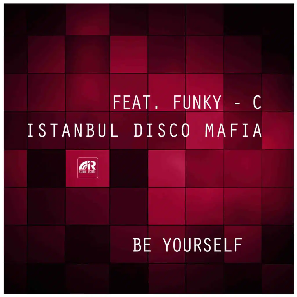 Istanbul Disco Mafia & Funky C