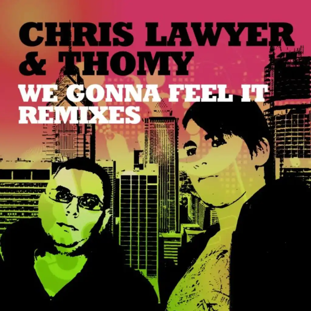 We Gonna Feel It (DJ Tekin Remix)