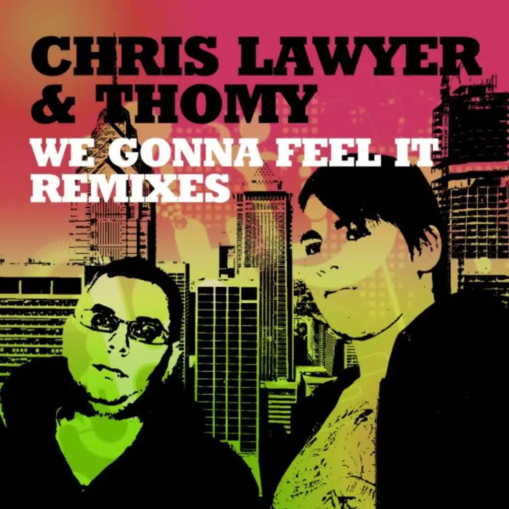 We Gonna Feel It (Remixes)
