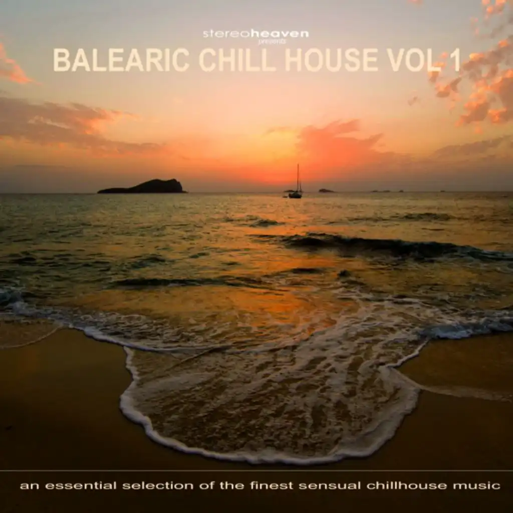 Balearic Chill House Vol. 1