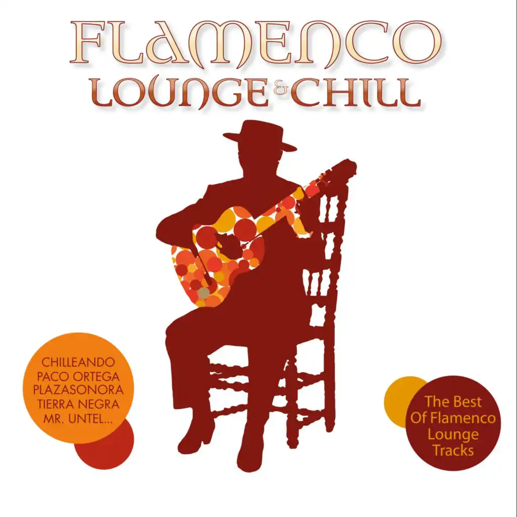 Flamenco Lounge & Chill Mix