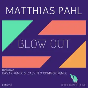 Blow Out (Calvin O'Commor Remix)