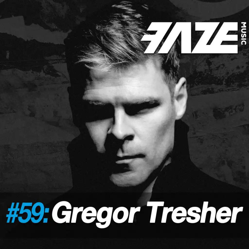 Faze #59: Gregor Tresher