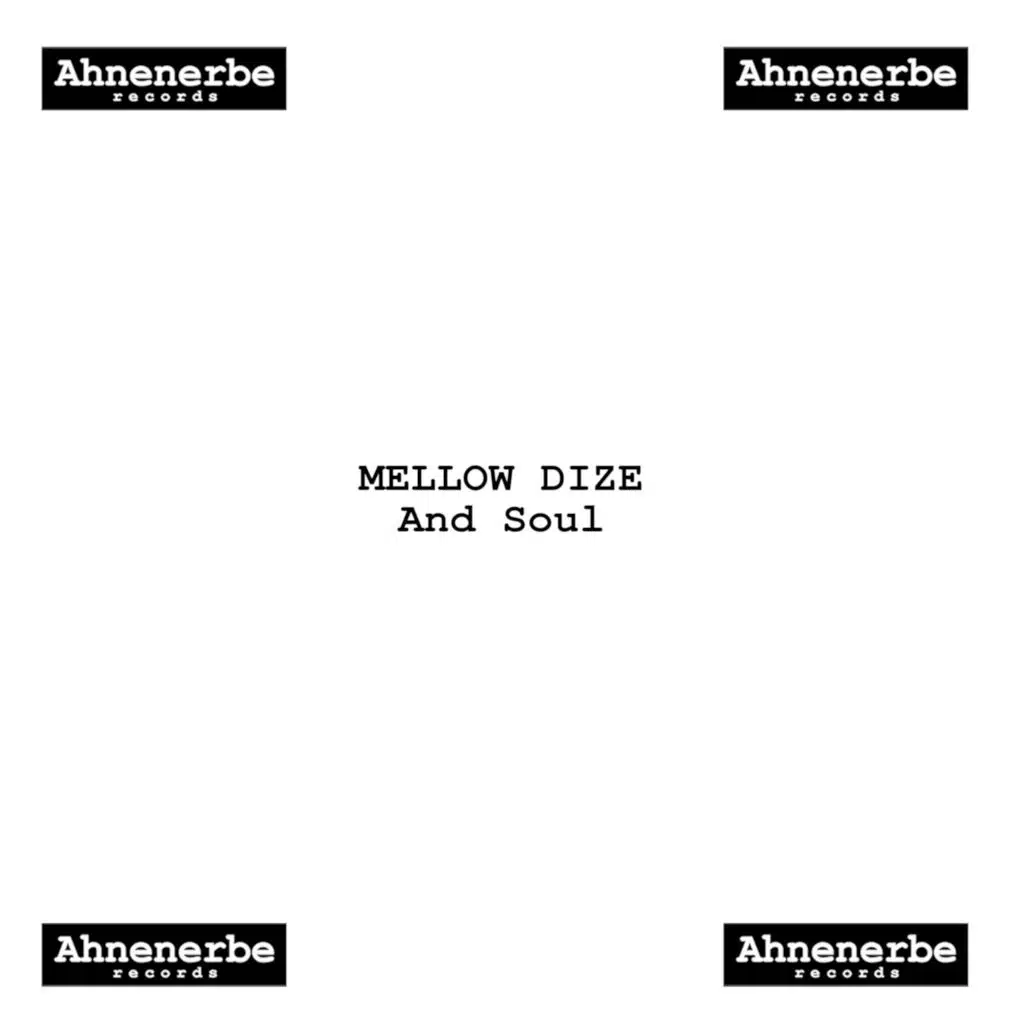 Mellow Dize