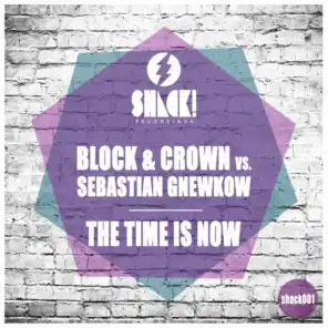 Block & Crown vs. Sebastian Gnewkow