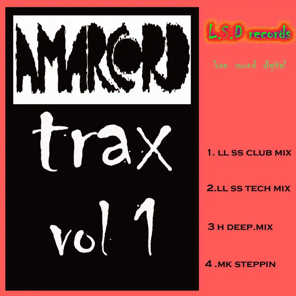 Amarcord Trax (LL SS Tech Mix)