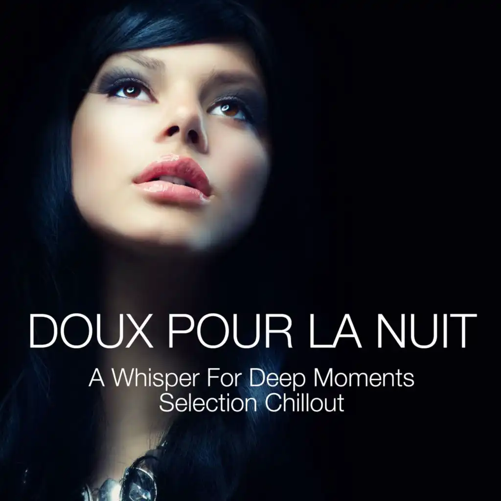 Doux Pour La Nuit 01 DJ Mix