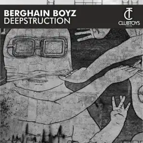 Berghain Boyz