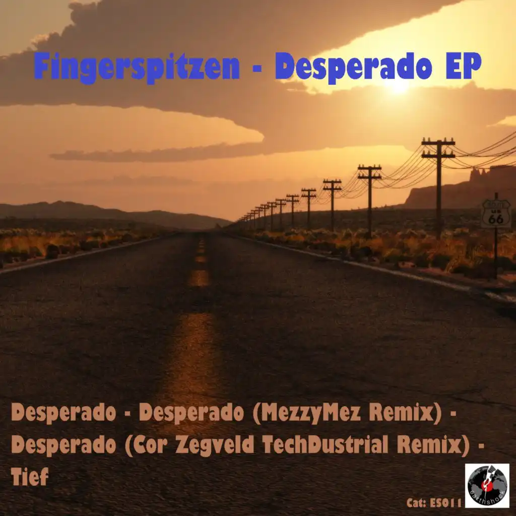 Desperado (Cor Zegveld Techdustrial Remix)