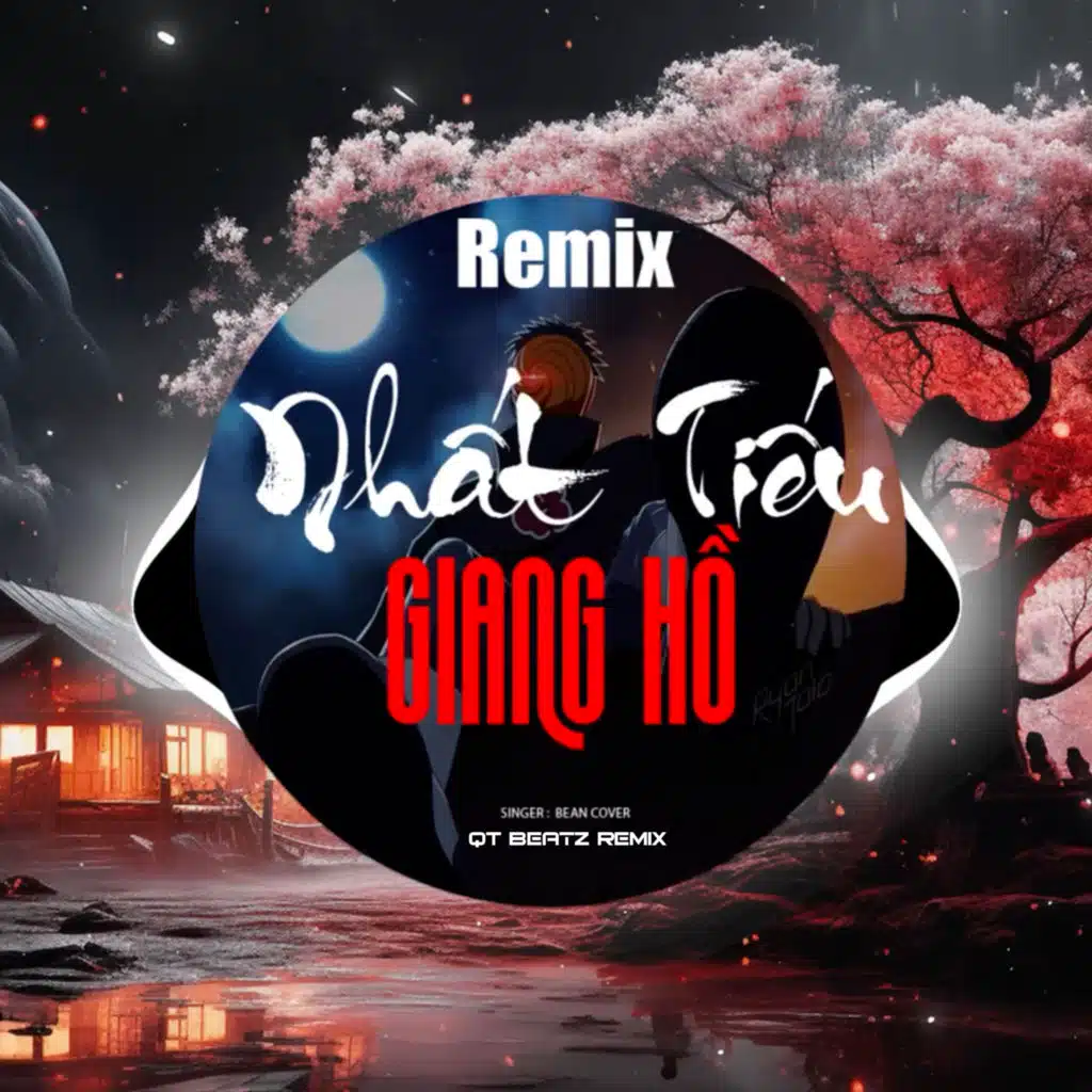 Nhất Tiếu Giang Hồ (QT Beatz Remix)